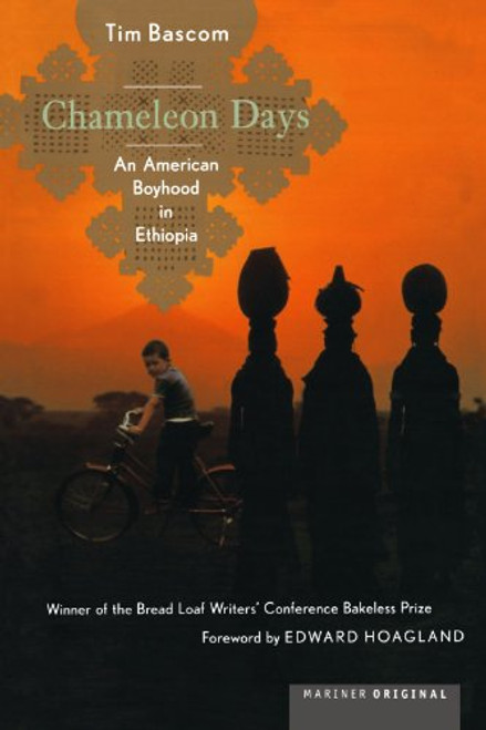 Chameleon Days: An American Boyhood in Ethiopia