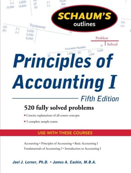 Schaum's Outline of Principles of Accounting I, Fifth Edition