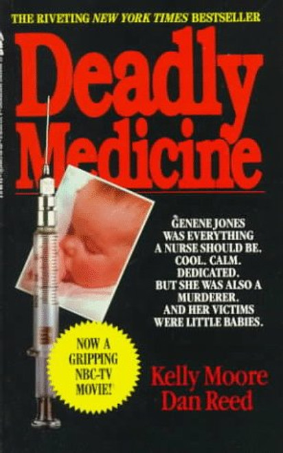 Deadly Medicine