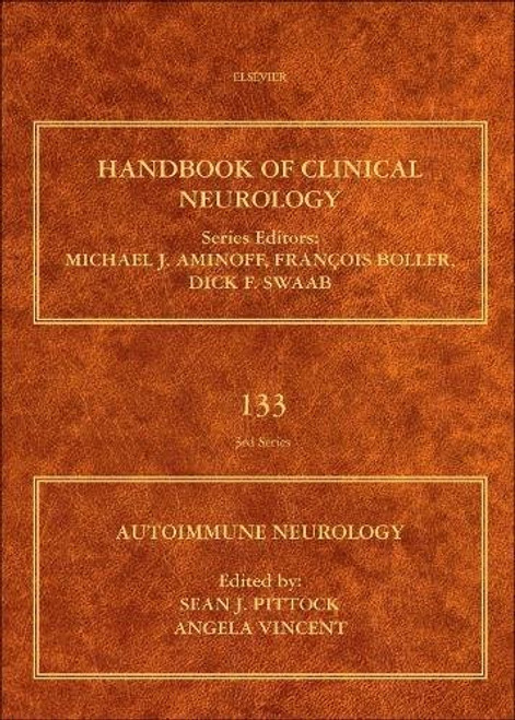 Autoimmune Neurology, Volume 133 (Handbook of Clinical Neurology)