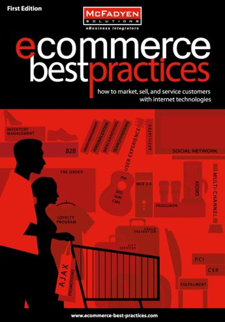 eCommerce Best Practices - How to market, sell, and service customers with internet technologies
