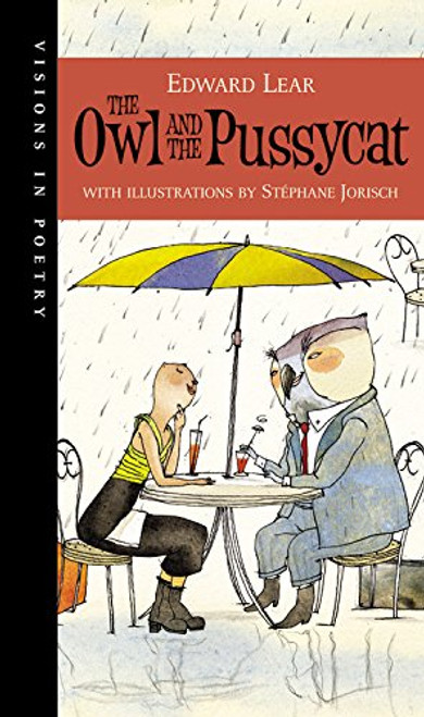 The Owl and the Pussycat (Visions in Poetry)