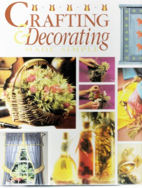 Crafting and Decorating Made Simple