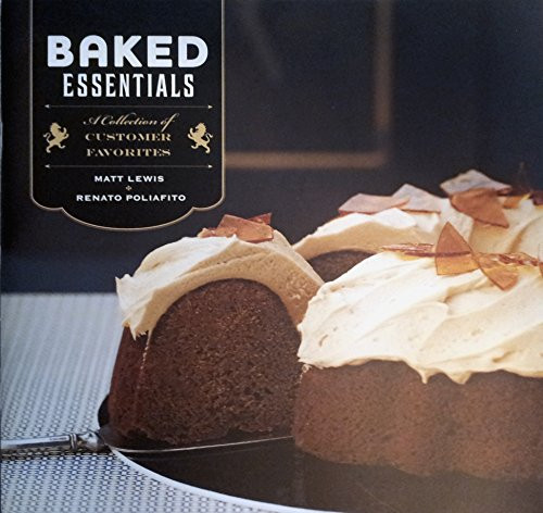 Baked Essentials: A Collection of Customer Favorites