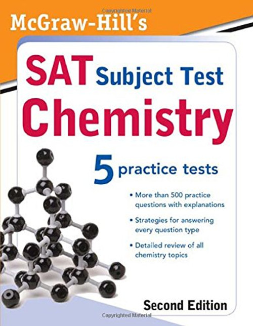 McGraw-Hill's SAT Subject Test: Chemistry, 2ed
