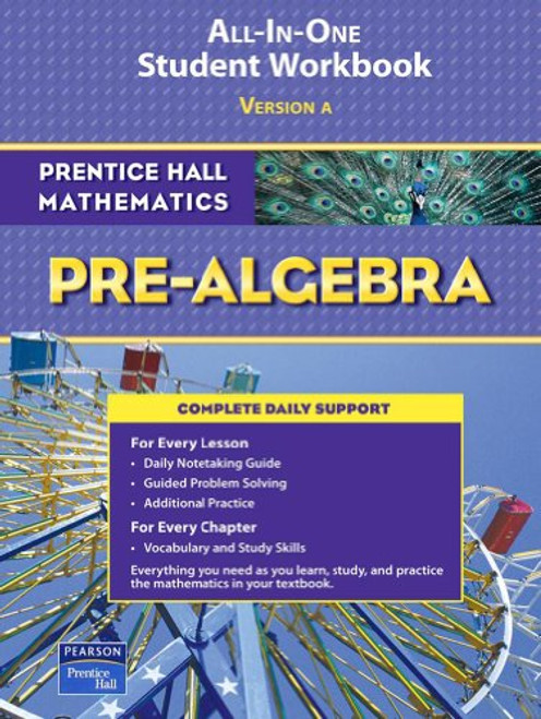 Prentice Hall Mathematics: Pre-Algebra; ALL-IN-ONE Student Workbook, Version A