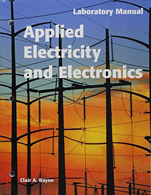 Applied Electricity and Electronics, Laboratory Manual