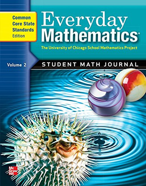 Everyday Mathematics: Student Math Journal, Grade 5 Vol. 2, Common Core State Standards Edition