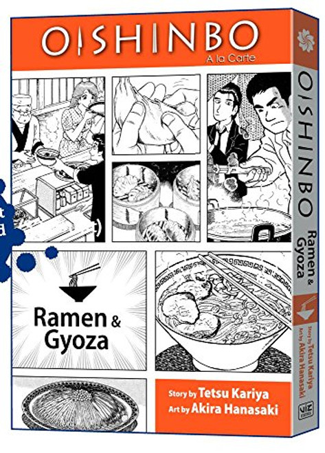 Oishinbo:  la Carte, Vol. 3: Ramen and Gyoza