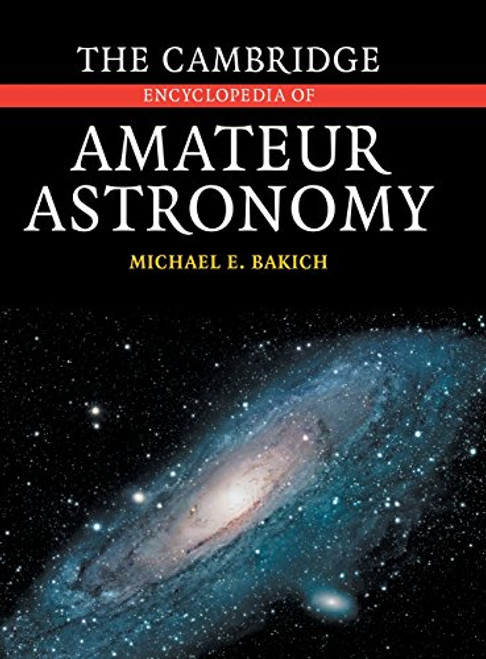 The Cambridge Encyclopedia of Amateur Astronomy