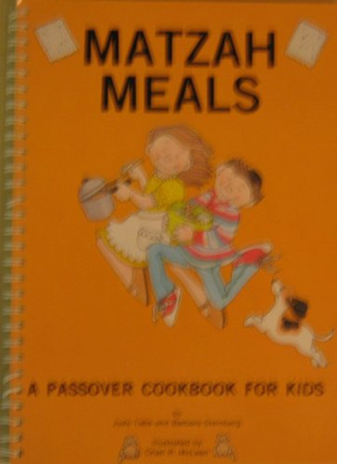 Matzah Meals: A Passover Cookbook for Kids