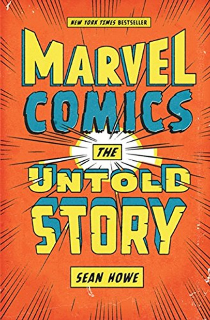 Marvel Comics: The Untold Story