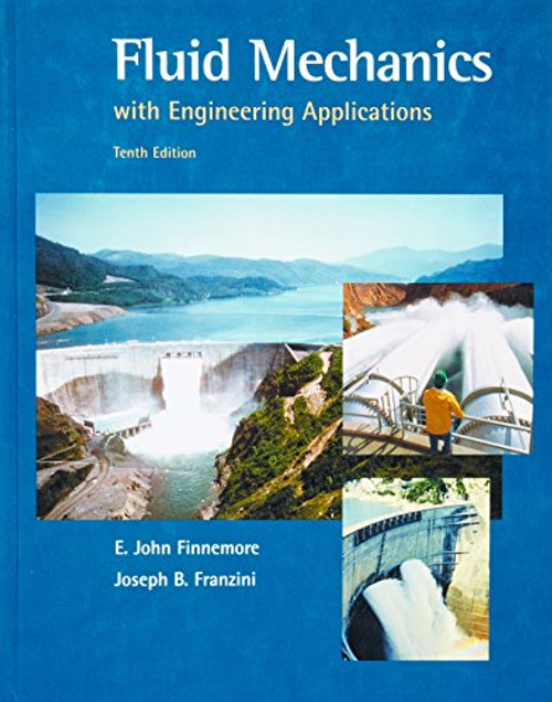 Fluid Mechanics With Engineering Applications