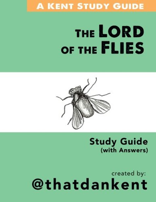 Lord of the Flies Study Guide and Workbook: with Answers (Kent Study Guides) (Volume 2)