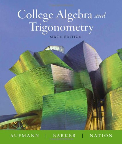 College Algebra and Trigonometry