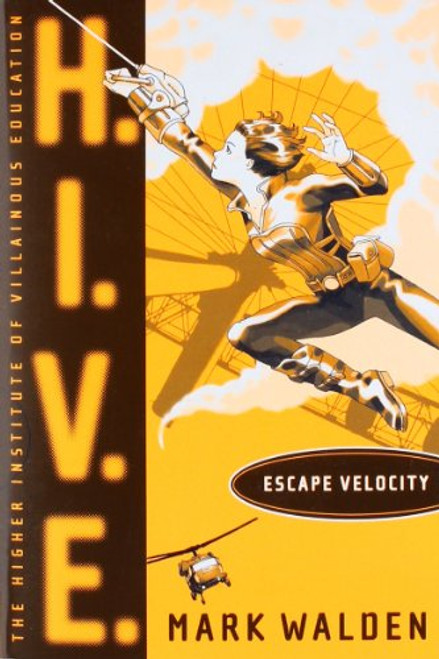 Escape Velocity (H.I.V.E.)