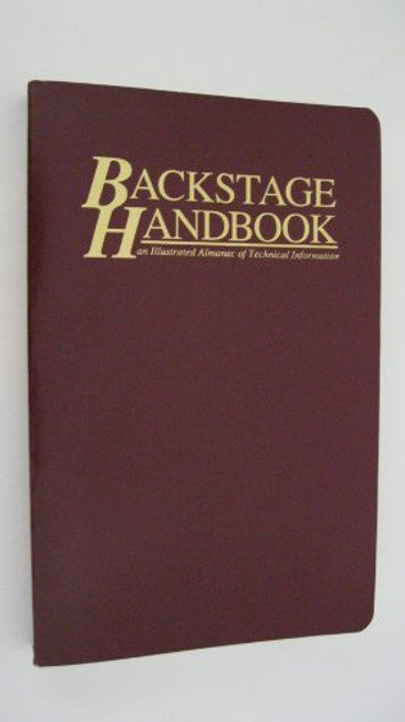 Backstage Handbook: An Illustrated Handbook of Technical Information