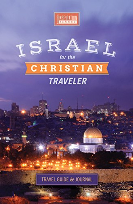 Israel for the Christian Traveler