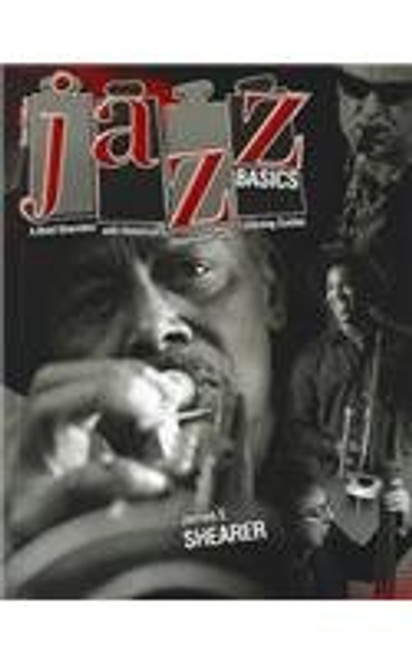 Jazz Basics: A Brief Overview with Historical Documents and Listening Guides