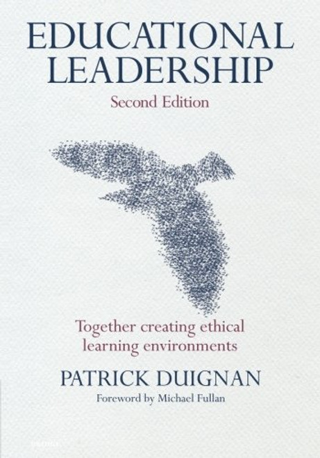 Educational Leadership: Together Creating Ethical Learning Environments