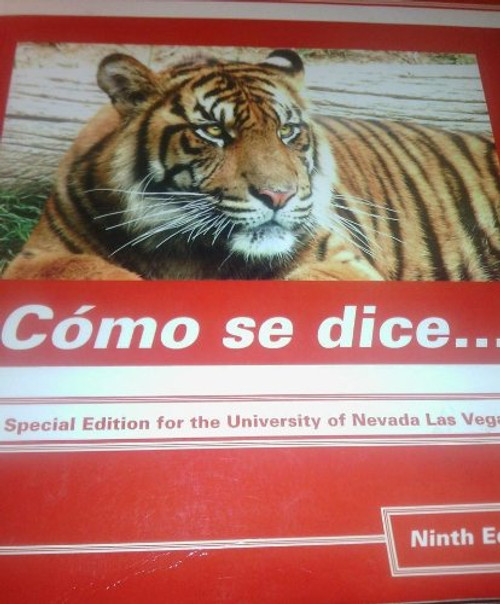 Como se dice...? (Special Edition for the University of Nevada Las Vegas)