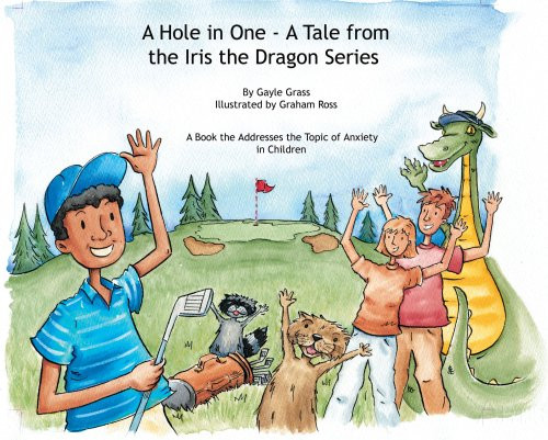 Hole in One a tale from the Iris the Dragon Series