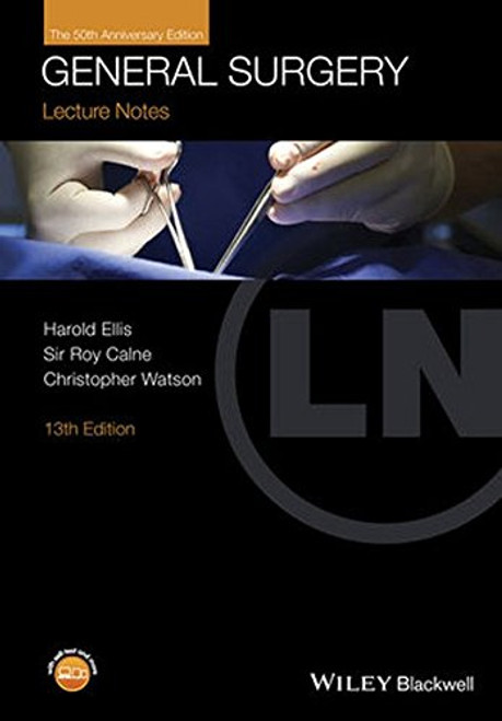 Lecture Notes: General Surgery, with Wiley E-Text