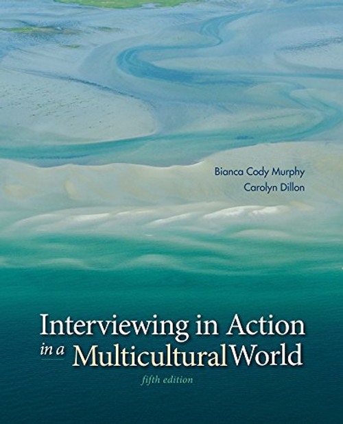Interviewing in Action in a Multicultural World (Book Only)