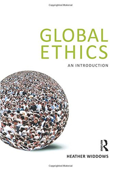 Global Ethics: An Introduction