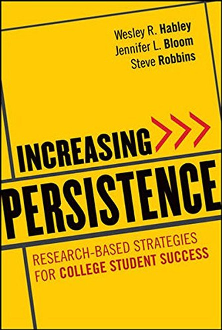 Increasing Persistence: Research-based Strategies for College Student Success