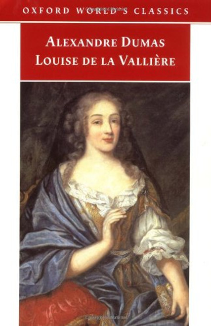 Louise de la Vallire (Oxford World's Classics)