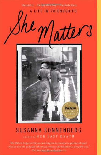 She Matters: A Life in Friendships
