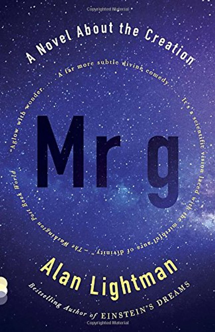 Mr g: A Novel About the Creation (Vintage Contemporaries)