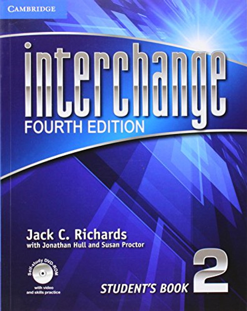 Interchange Level 2 Student's Book with Self-study DVD-ROM (Interchange Fourth Edition)