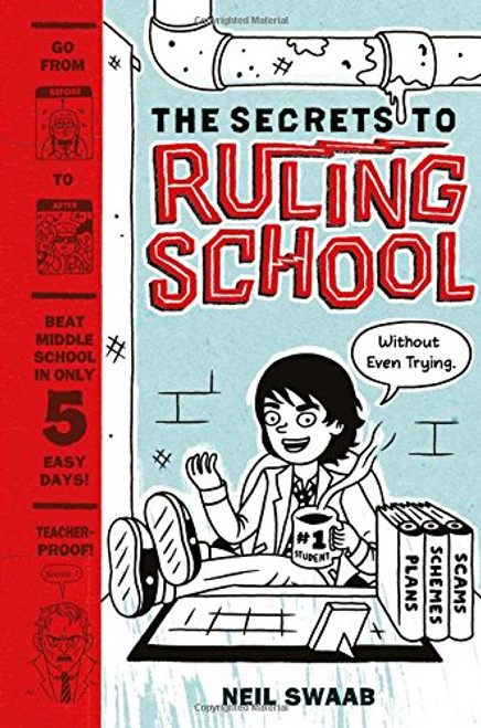 Secrets to Ruling School (Without Even Trying) (Secrets to Ruling School #1) (The Secrets to Ruling School)