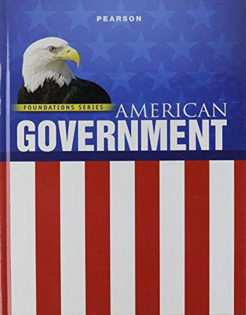 American Government, Foundation Series, 2009 Student Edition