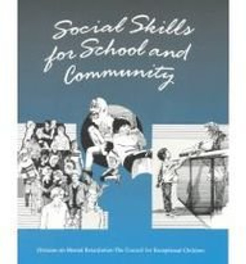 Social Skills for School and Community: Systematic Instruction for Children and Youth With Cognitive Delays