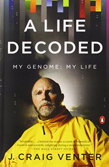 A Life Decoded: My Genome: My Life