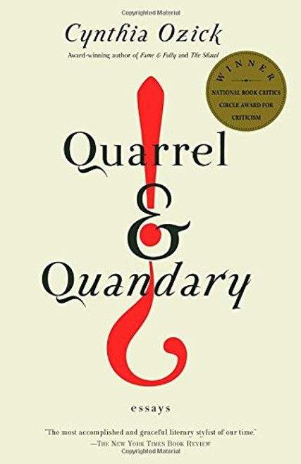 Quarrel & Quandary: Essays