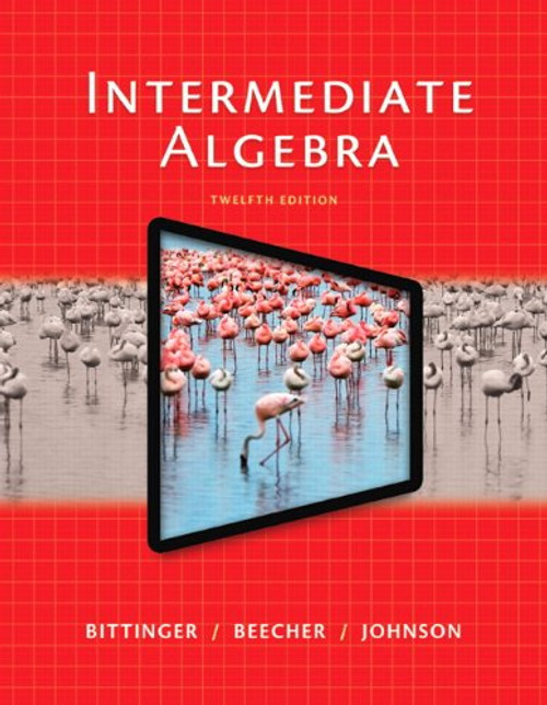 Intermediate Algebra Plus NEW MyLab Math with Pearson eText -- Access Card Package (12th Edition)