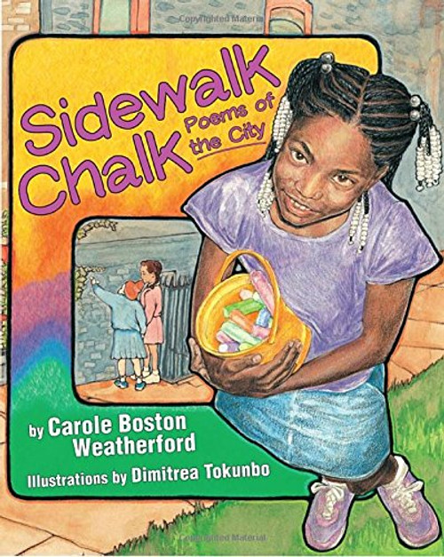 Sidewalk Chalk: Poems of the City
