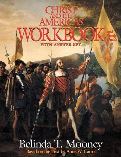 Christ and the Americas Workbook: And Study Guide (With Answer Key)