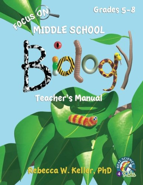 Focus On Middle School Biology Teacher's Manual