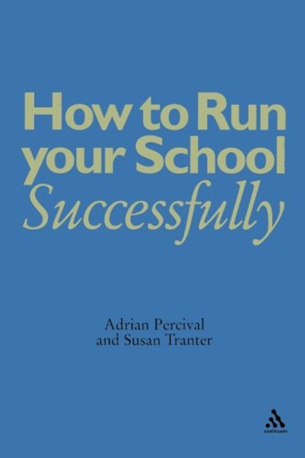 How to Run Your School Successfully