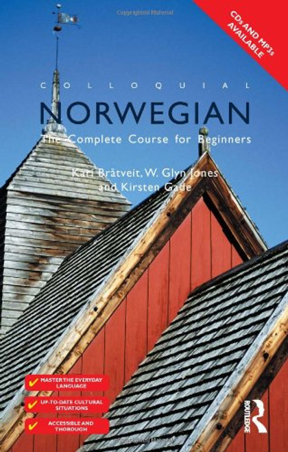 Colloquial Norwegian: A complete language course (Colloquial Series)