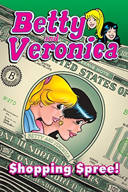 Betty & Veronica: Shopping Spree (Archie & Friends All-Stars)