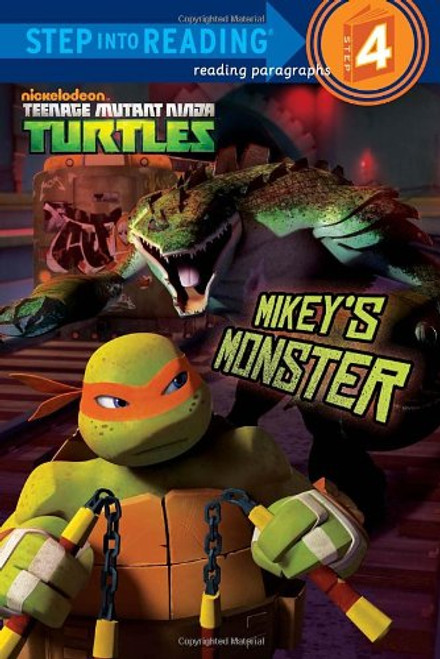 Mikey's Monster (Teenage Mutant Ninja Turtles) (Step into Reading)