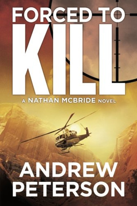 Forced to Kill (The Nathan McBride Series)