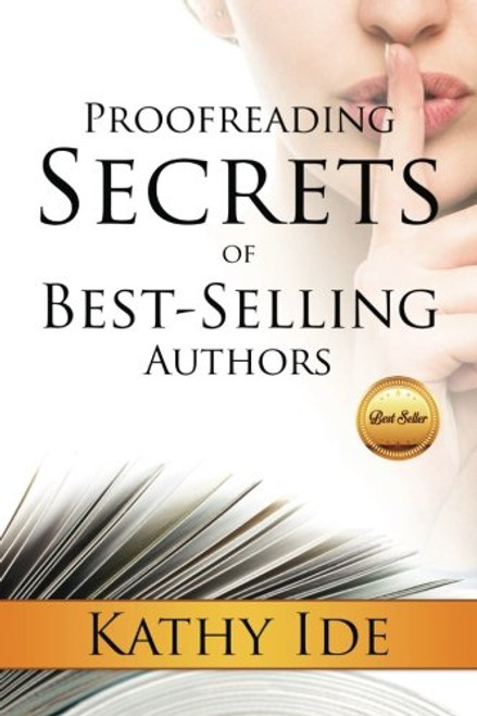 Writing Books: Proofreading Secrets of Best-Selling Authors