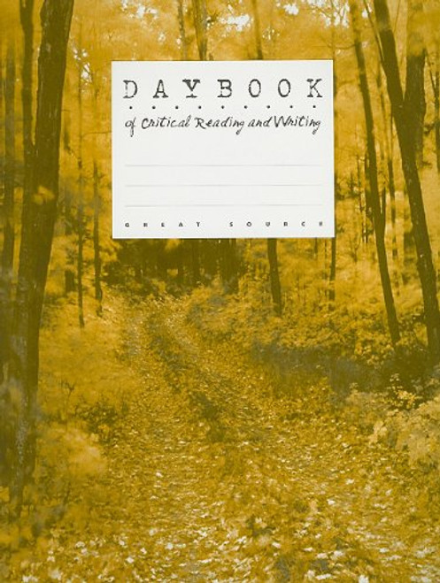 Daybook of Critical Reading and Writing, Grade 6